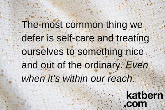 Want to feel better? The most common thing we defer is self-care and treating ourselves to something nice and out of the ordinary. Even when it’s within our reach. Read more at katbern.com/the-one-unexpected-thing-you-need-to-start-doing-if-you-want-to-feel-better