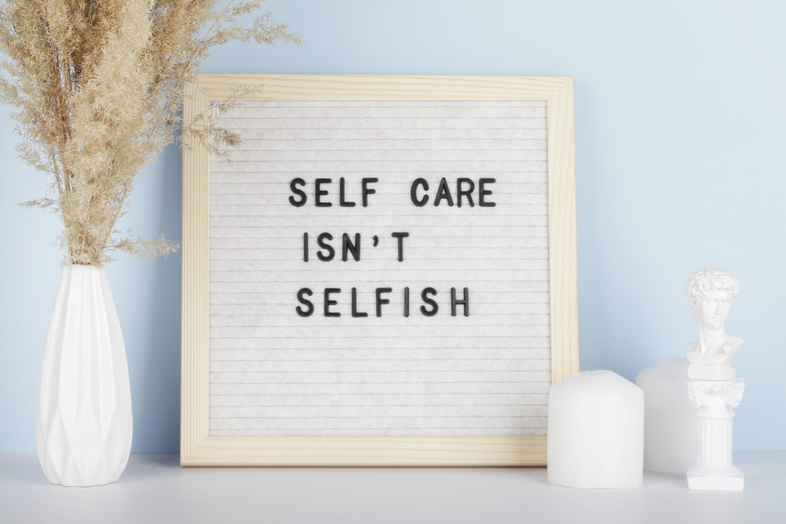 Self care isn't selfish - take radical acts of self-love & listen to your body